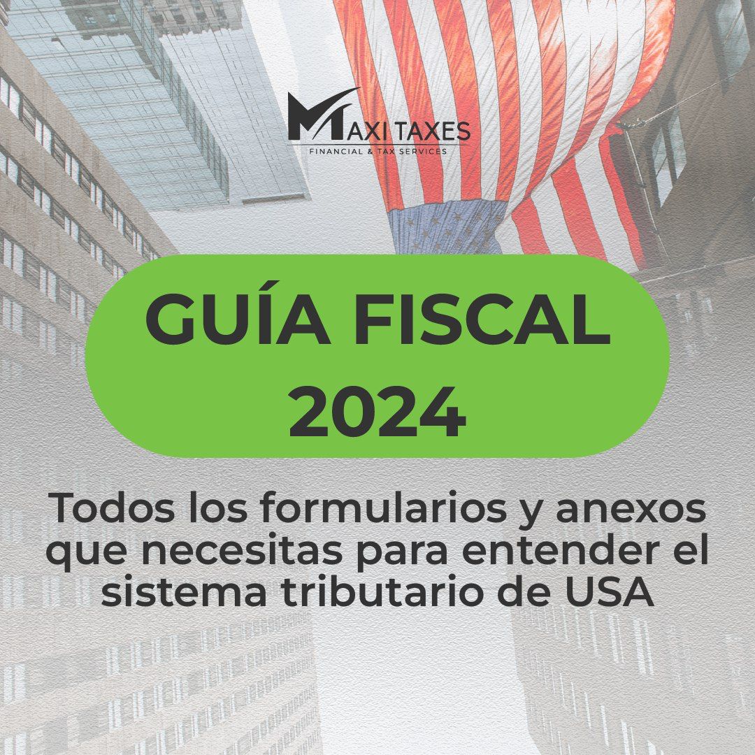 Guía Fiscal 2024 maxitaxes