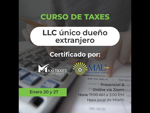 Cómo reportar taxes de una LLC single member cuyo dueño es extranjero